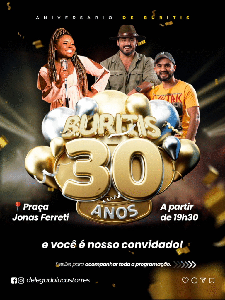 image-768x1024 Deputado Delegado Lucas anuncia programação oficial dos 30 anos de Buritis com cinco noites de festa
